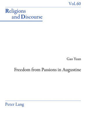 cover image of Freedom From Passions in Augustine